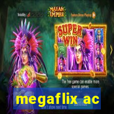 megaflix ac